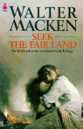 Seek the Fair Land