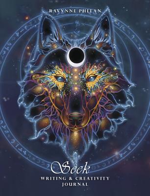 Seeker Journal: Writing & Creativity Journal - Phelan, Ravynne