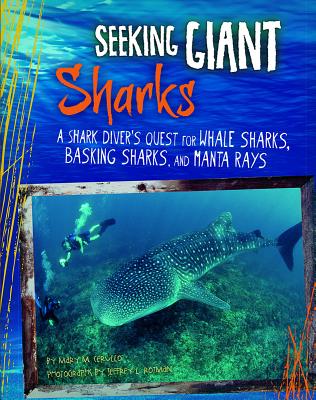 Seeking Giant Sharks - M. Cerullo, Mary