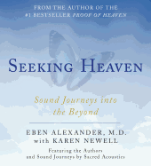 Seeking Heaven: Sound Journeys Into the Beyond