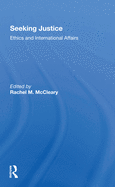 Seeking Justice: Ethics and International Affairs