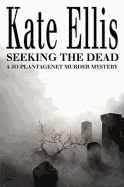 Seeking the Dead