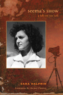 Seema's Show: A Life on the Left