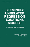 Seemingly Unrelated Regression Equations Models: Estimation and Inference