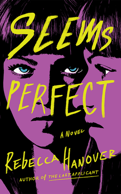 Seems Perfect - Hanover, Rebecca