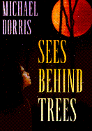 Sees Behind Trees