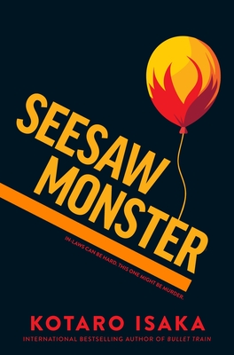 Seesaw Monster - Isaka, Kotaro
