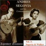Segovia & His Comtemporaries, Vol. 3