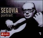 Segovia Portrait - Andr�s Segovia (guitar)