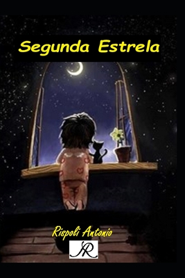 Segunda Estrela - Rispoli, Antonio