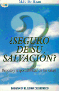 Seguro de su Salvacion?