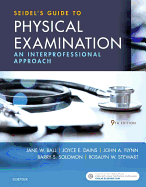 Seidel's Guide to Physical Examination: An Interprofessional Approach