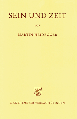 Sein Und Zeit - Heidegger, Martin