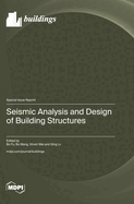 Seismic Analysis and Design of Building Structures