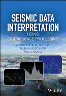 Seismic Data Interpretation Using Digital Image Processing