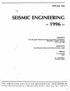 Seismic Engineering - Asme Conference Proceedings, and Aggarwal, M L (Editor), and Saleem, M A (Editor)
