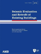Seismic Evaluation and Retrofit of Existing Buildings