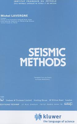 Seismic Methods - Lavergne, Michel, and Marshall, Nissim (Translated by)