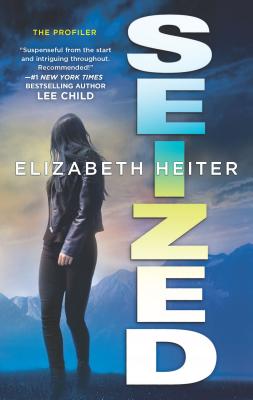 Seized - Heiter, Elizabeth