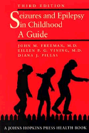 Seizures and Epilepsy in Childhood: A Guide