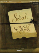 Selah - Greatest Hymns