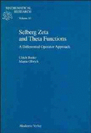 Selberg Zeta and Theta Functions: A Differential Operator Approach