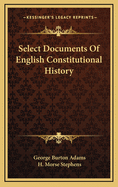 Select Documents of English Constitutional History