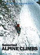 Selected Alpine Climbs: in the Canadian Rockies