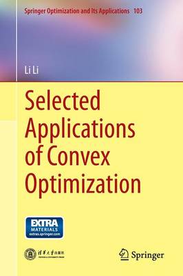 Selected Applications of Convex Optimization - Li, Li