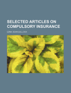 Selected Articles on Compulsory Insurance