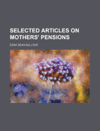 Selected articles on mothers' pensions