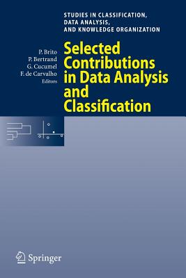 Selected Contributions in Data Analysis and Classification - Brito, Paula (Editor), and Bertrand, Patrice (Editor), and Cucumel, Guy (Editor)