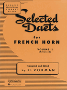 Selected Duets for French Horn: Volume II - Advanced