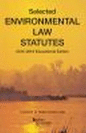 Selected Environmental Statutes, 2015-16