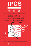 Selected Nitro- and Nitro-Oxy-Polycyclic Aromatic Hydrocarbons