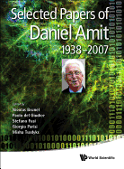 Selected Papers of Daniel Amit (1938-2007)