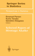 Selected Papers of Hirotugu Akaike