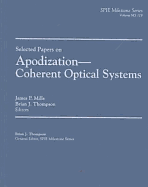 Selected papers on apodization--coherent optical systems