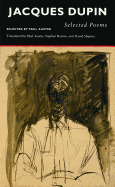 Selected Poems Jacques Dupin