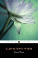 Selected Poems of Rabindranath Tagore