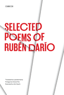 Selected Poems of Rub�n Dar�o