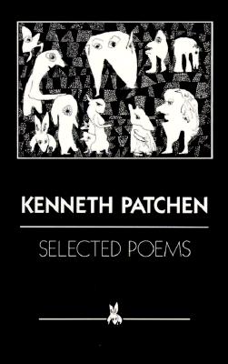 Selected Poems - Patchen, Kenneth