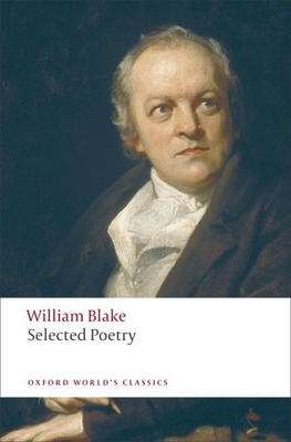 Selected Poetry - Blake, William, and Mason, Michael (Editor)