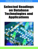 Selected Readings on Database Technologies and Applications