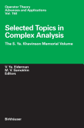 Selected Topics in Complex Analysis: The S. YA. Khavinson Memorial Volume