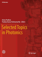 Selected Topics in Photonics