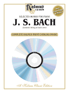 Selected Works for Piano: Bach, CD-ROM & Catalog