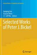 Selected Works of Peter J. Bickel