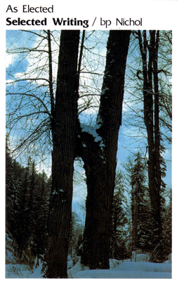 Selected Writing: As Elected - Nichol, BP