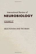Selectionism and the Brain